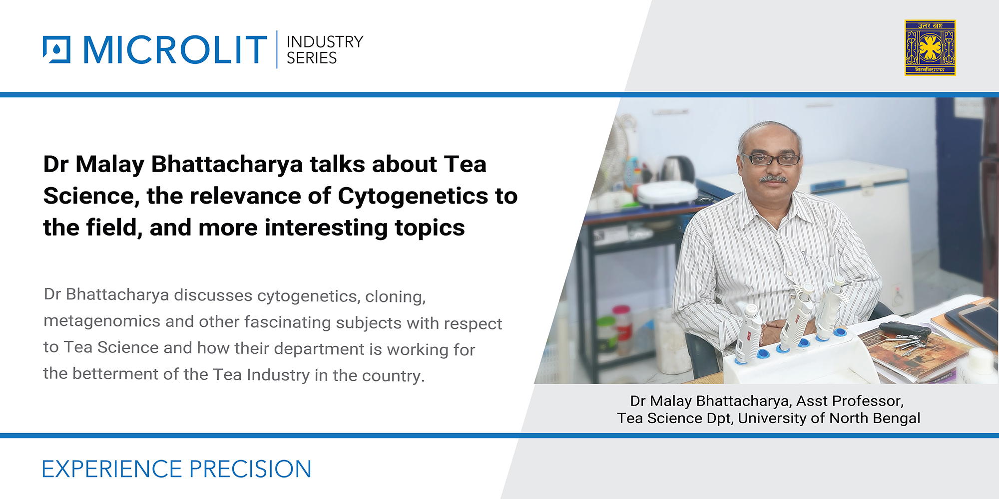 Dr Bhattacharya, Assistant Professor, Department of Tea Science, University of North Bengal discusses Tea Science, Cytogenetics, Tea Link and more