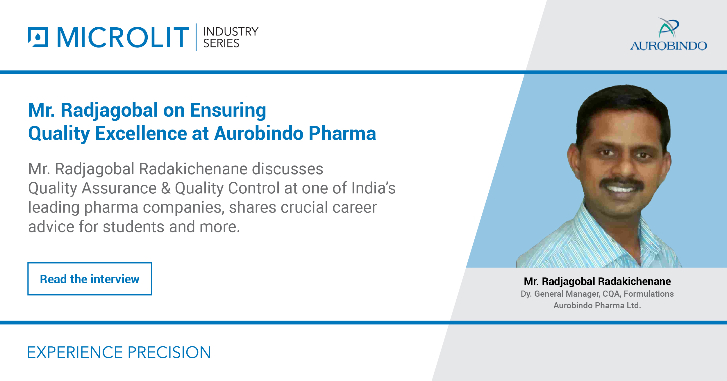 Mr Radjagobal on Ensuring Quality Excellence at Aurobindo Pharma