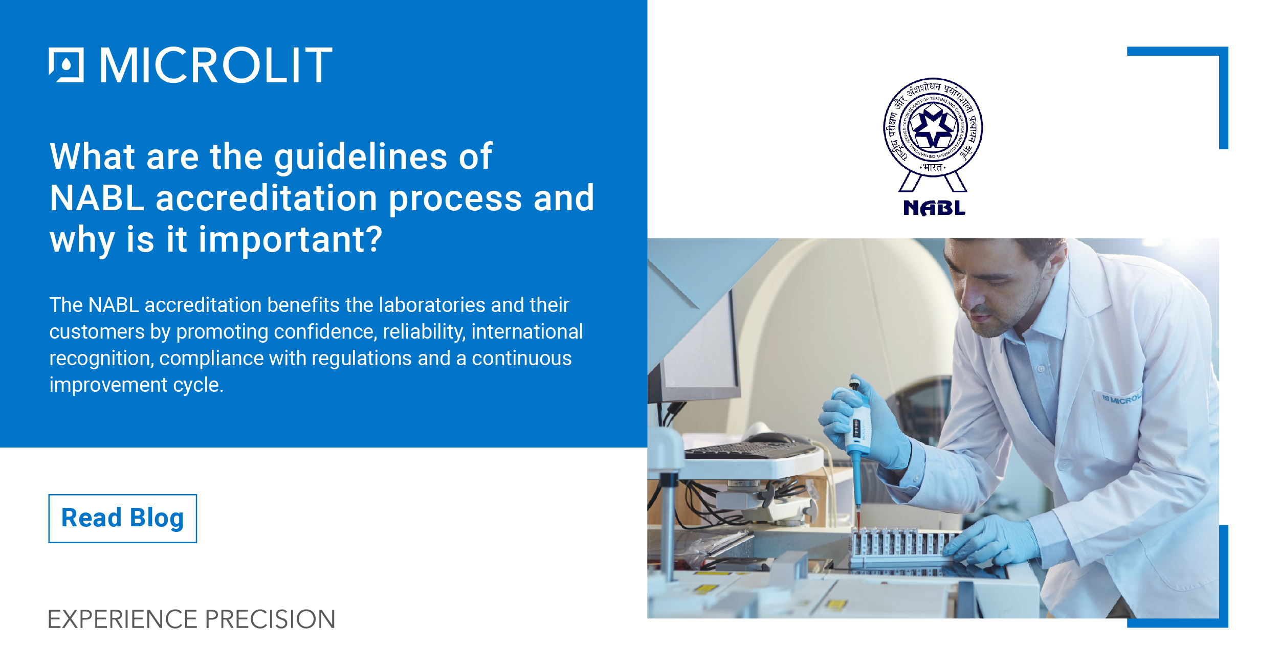 What are the guidelines of NABL accreditation process and why is it important?