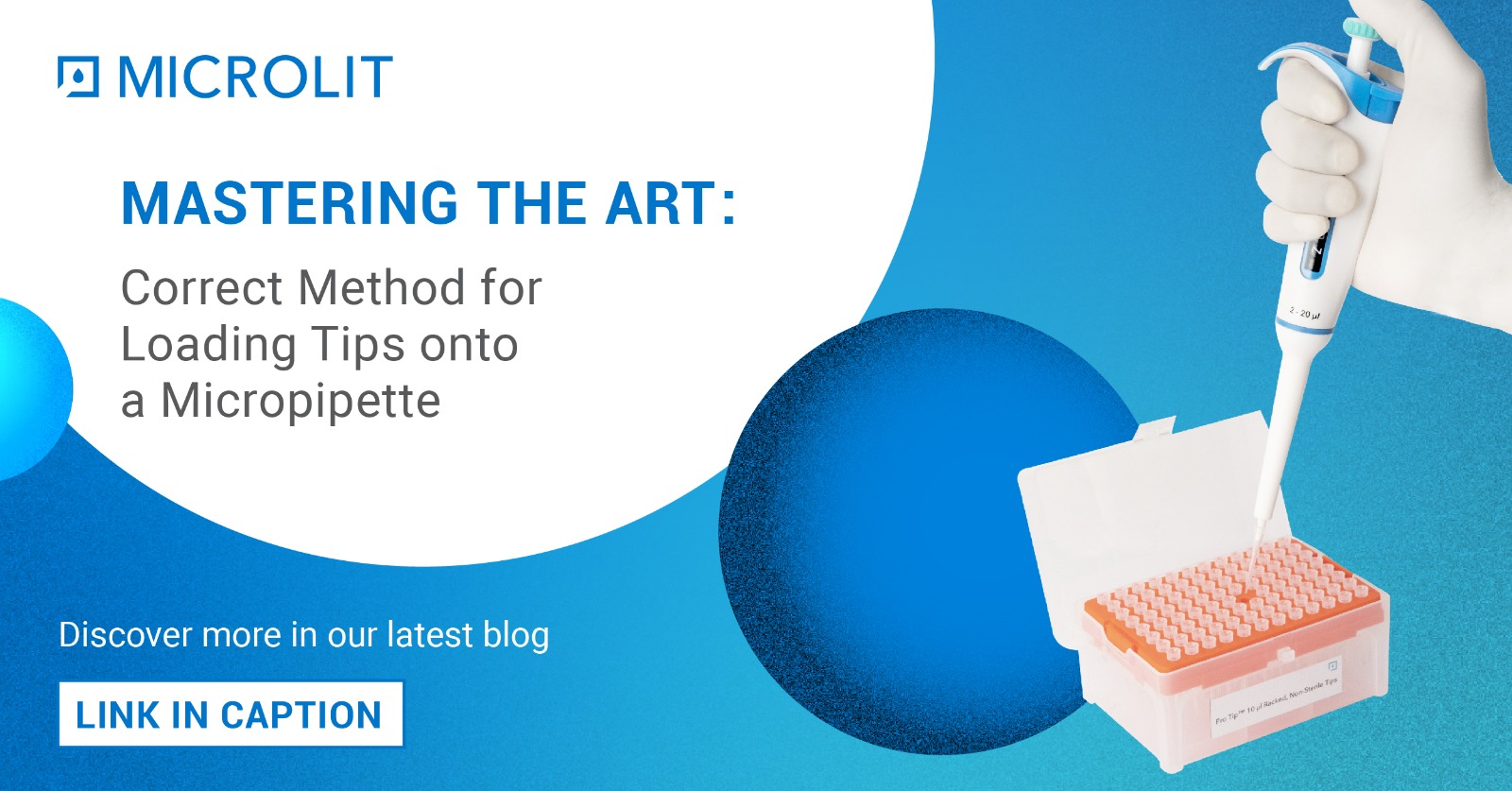 Mastering the Art: Correct Method for Loading Tips onto a Micropipette