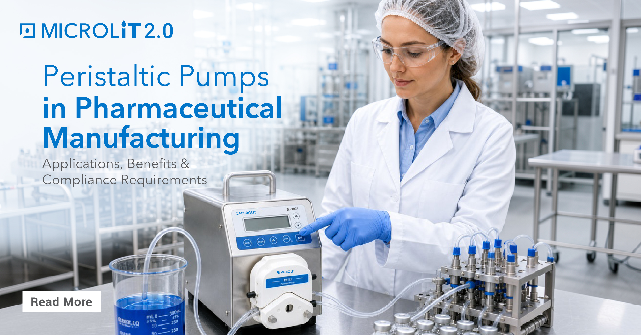Peristaltic Pumps in Pharmaceutical Manufacturing: Applications, Benefits and Compliance Requirements