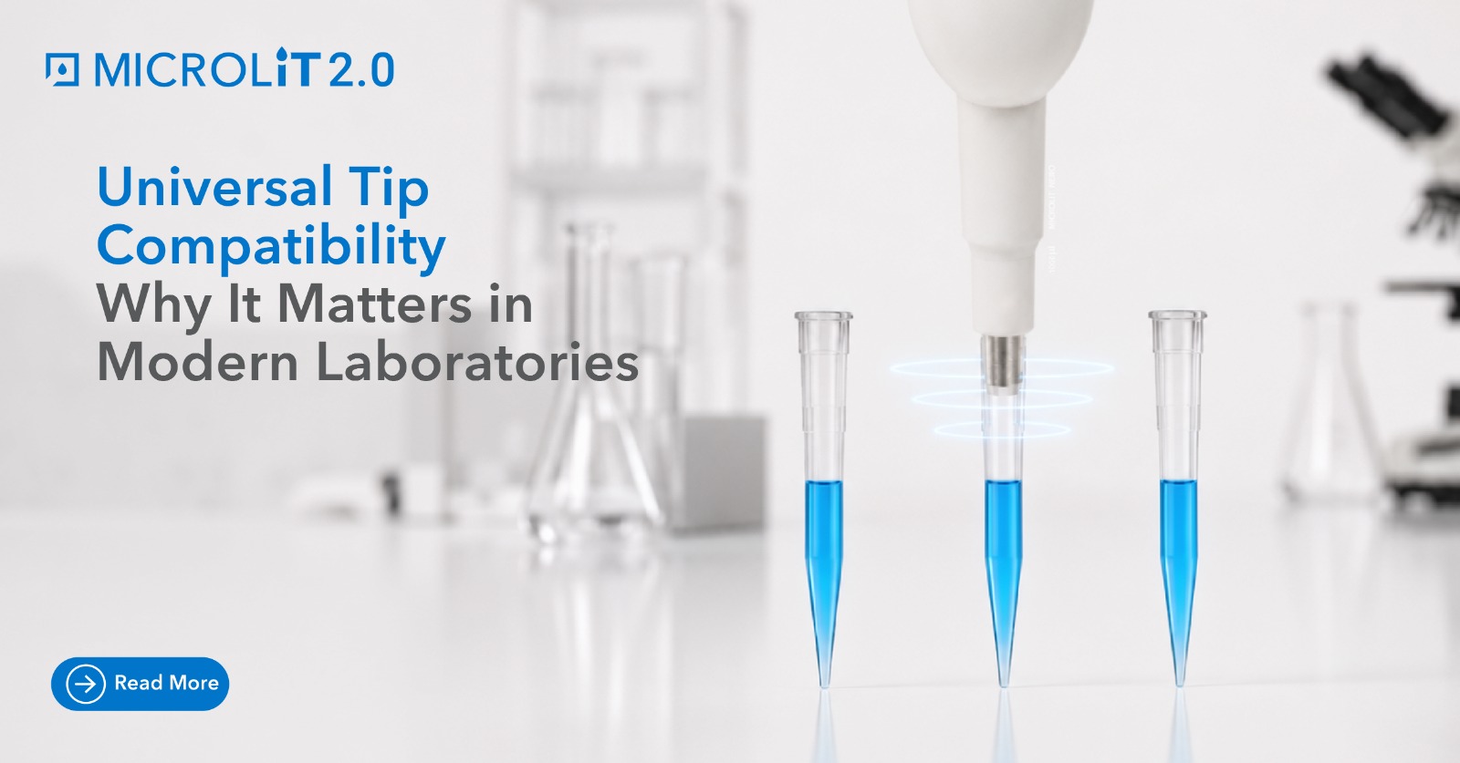 Universal Tip Compatibility: Why It Matters in Modern Laboratories