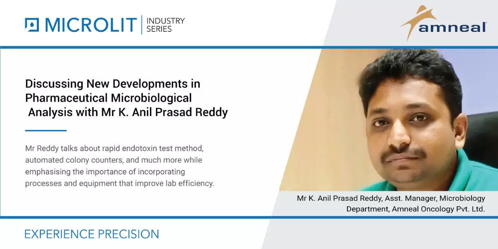 Mr K. Anil Prasad Reddy, Amneal Oncology Pvt. Ltd. talks about pharmaceutical microbiological analysis, and his role in testing and analysis.