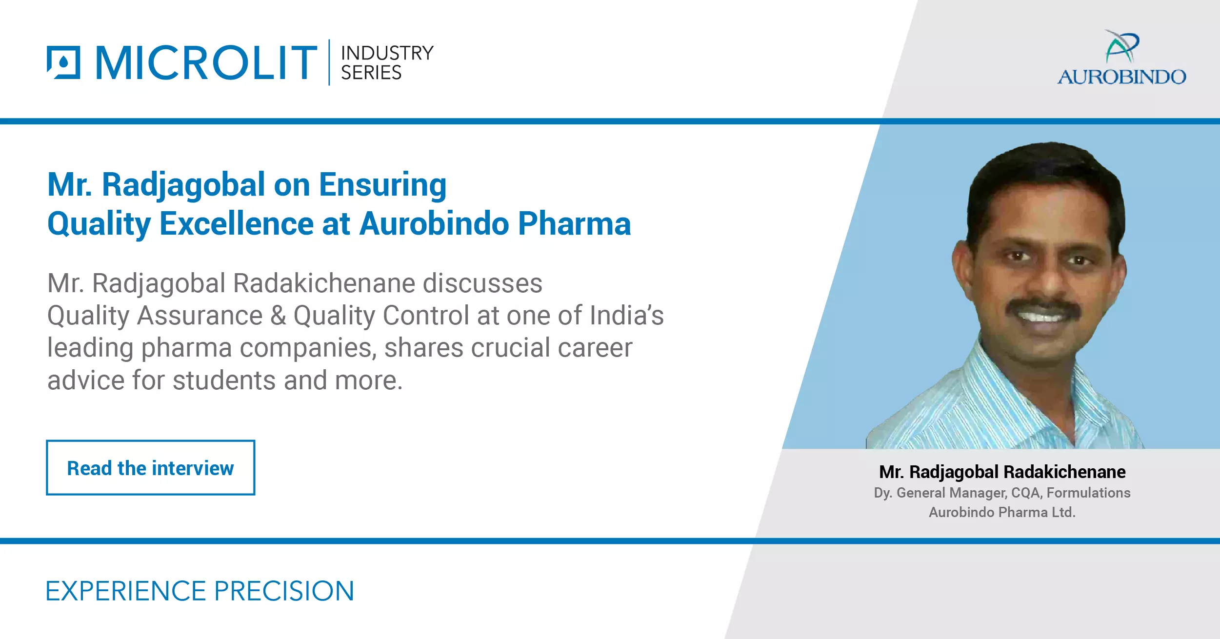 Mr Radjagobal on Ensuring Quality Excellence at Aurobindo Pharma