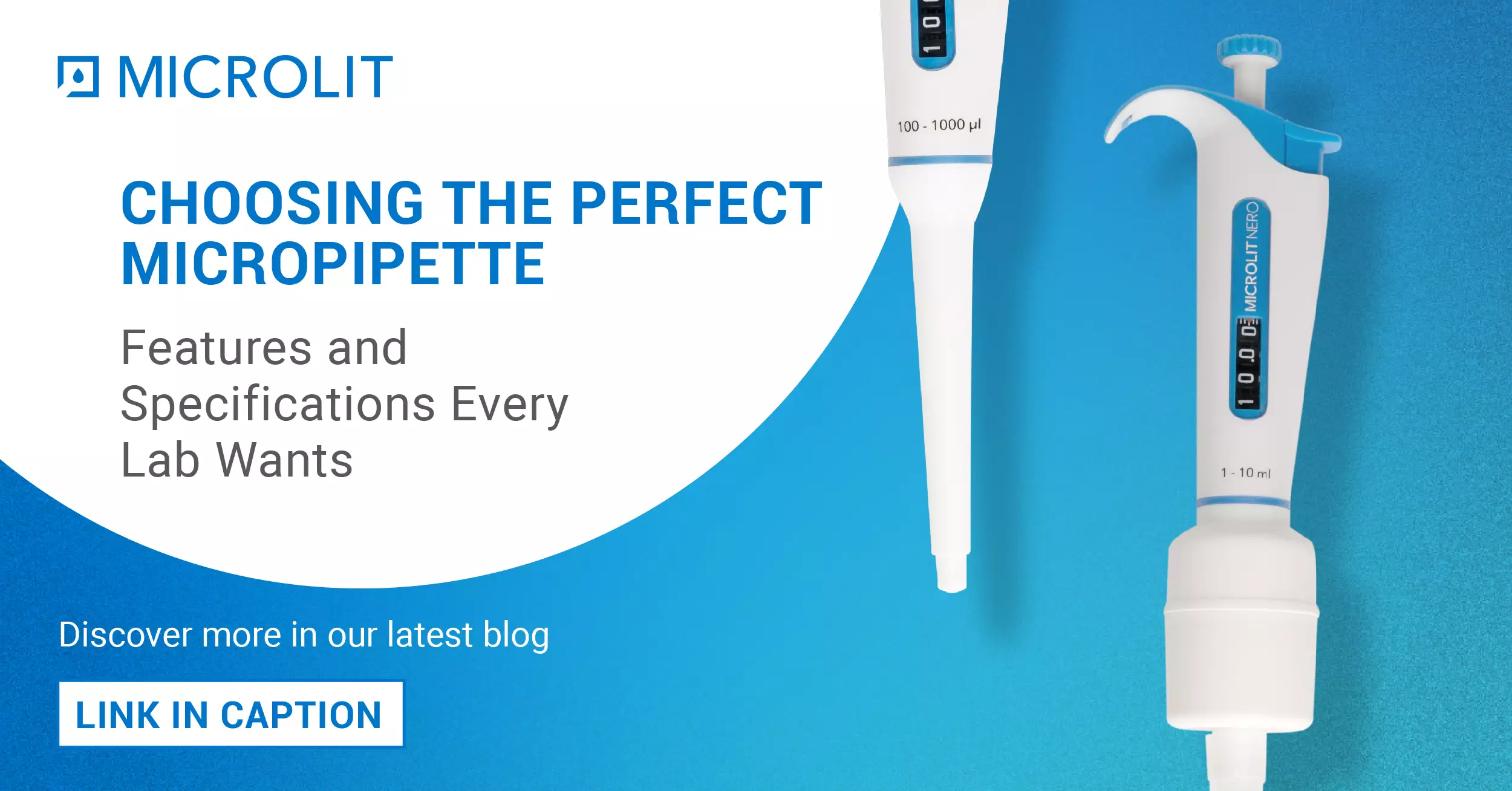 Choosing the Perfect Pipette: Features and Specifications Every Lab Wants