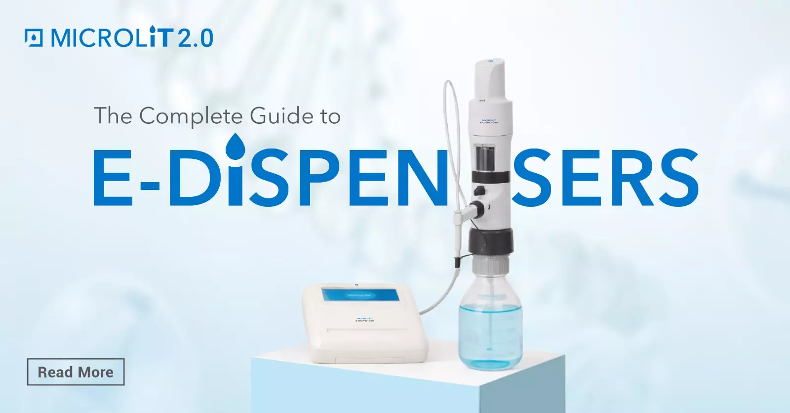 The Complete Guide to E-Dispensers: Types, Benefits, and Applications in Modern Laboratories